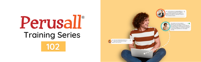 Perusall Training Series 102